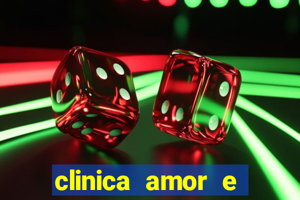 clinica amor e saude pirituba